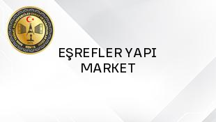 EŞREFLER YAPI MARKET